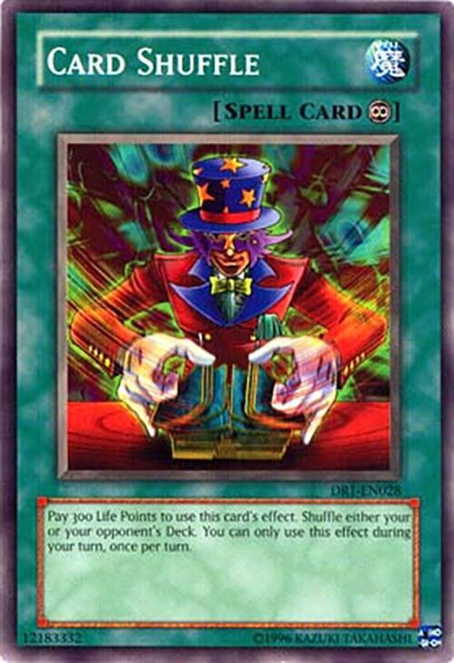 Card Shuffle DR1-EN028 card from Dark Revelation Volume 1