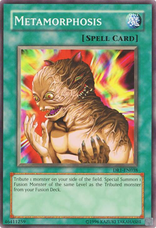 Metamorphosis DR1-EN038 card from Dark Revelation Volume 1