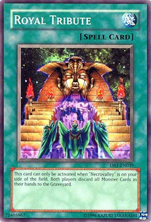 Royal Tribute DR1-EN039 card from Dark Revelation Volume 1