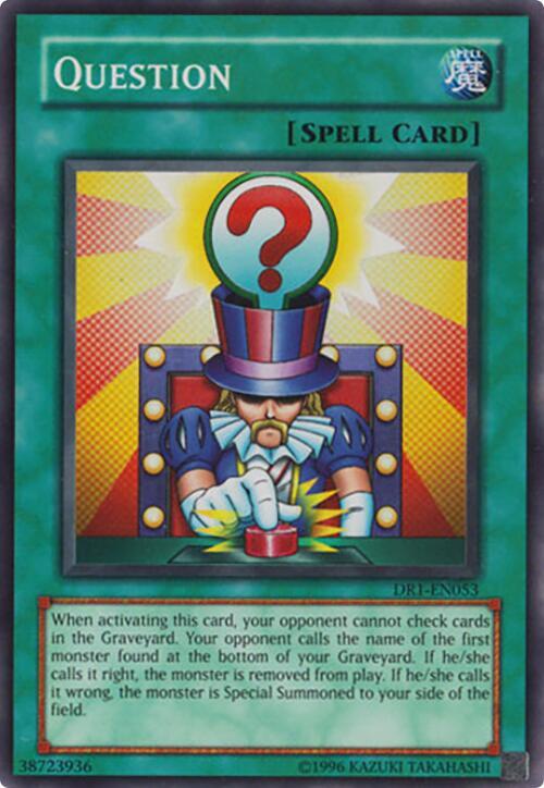 Question DR1-EN053 card from Dark Revelation Volume 1