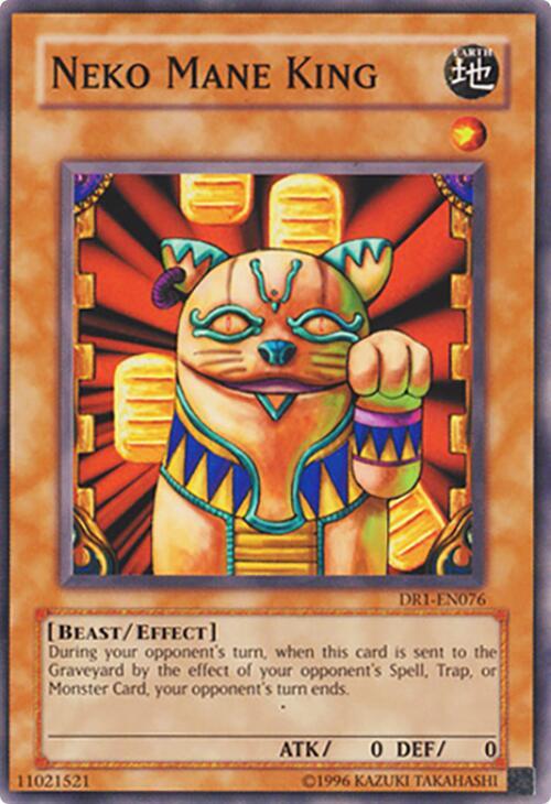 Neko Mane King DR1-EN076 card from Dark Revelation Volume 1