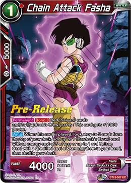 Chain Attack Fasha BT13-007 card from Supreme Rivalry Pre-Release Cards