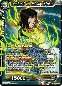 Android 17, Sibling Strike BT13-109 card from Supreme Rivalry Pre-Release Cards