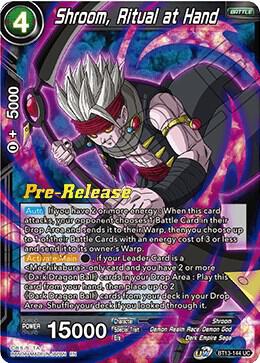 Shroom, Ritual at Hand BT13-144 card from Supreme Rivalry Pre-Release Cards