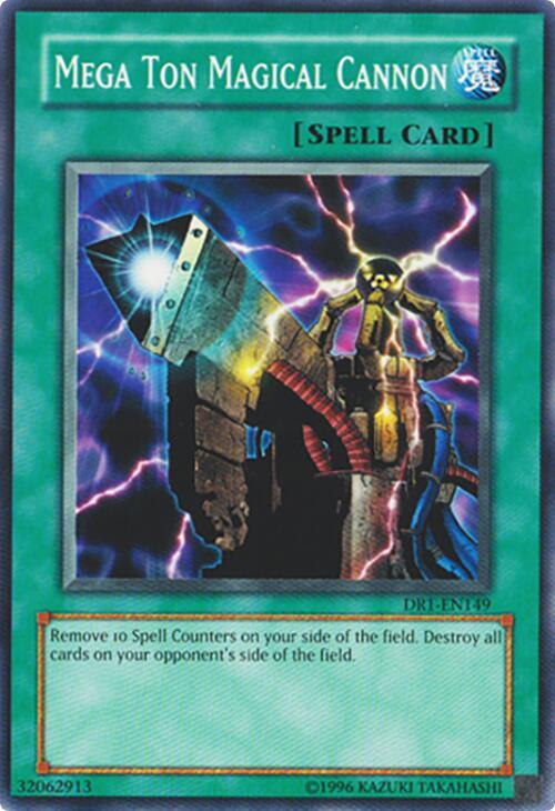 Mega Ton Magical Cannon DR1-EN149 card from Dark Revelation Volume 1