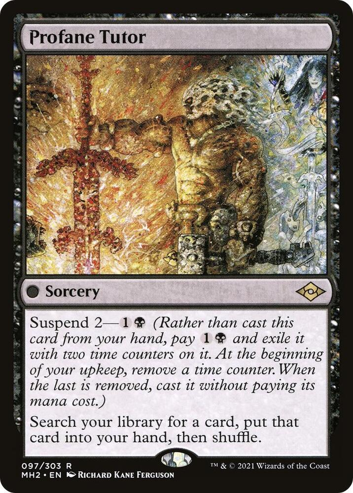 Profane Tutor 97 card from Modern Horizons 2
