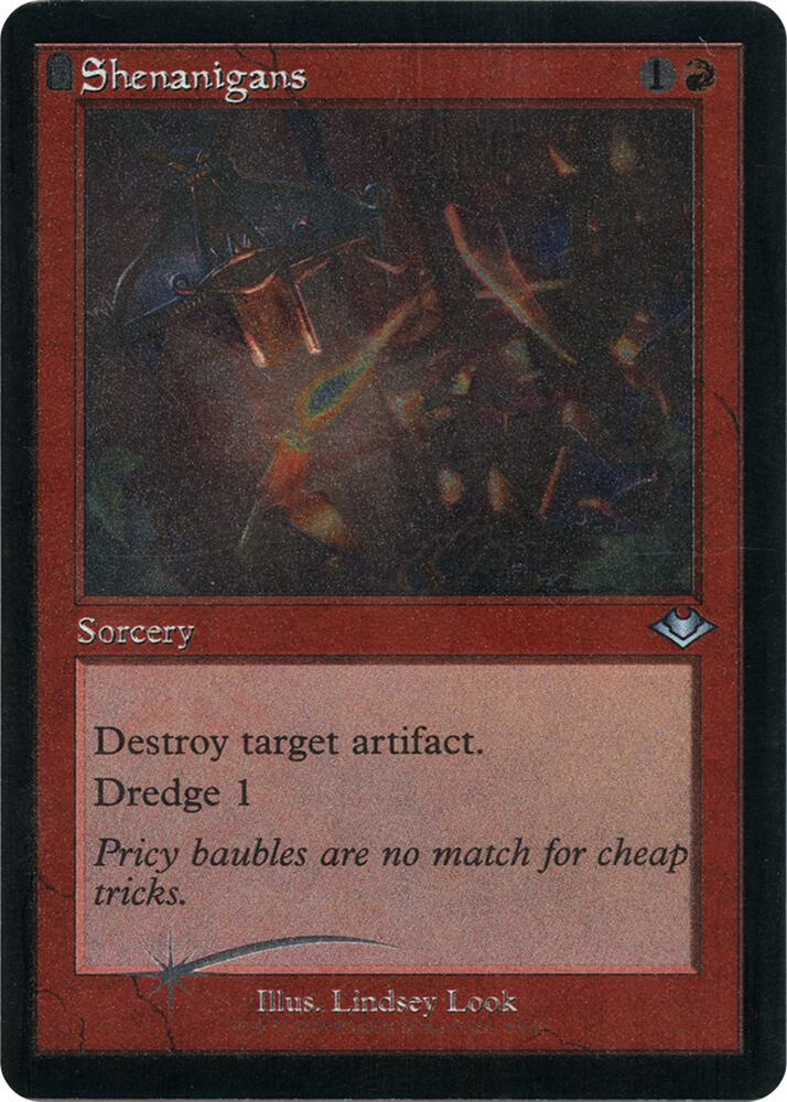 Shenanigans (Retro Frame) (Foil Etched) 18 card from Modern Horizons