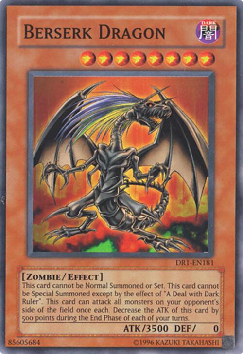 Berserk Dragon DR1-EN181 card from Dark Revelation Volume 1
