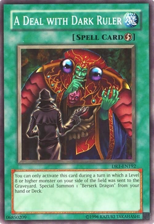 A Deal with Dark Ruler DR1-EN192 card from Dark Revelation Volume 1