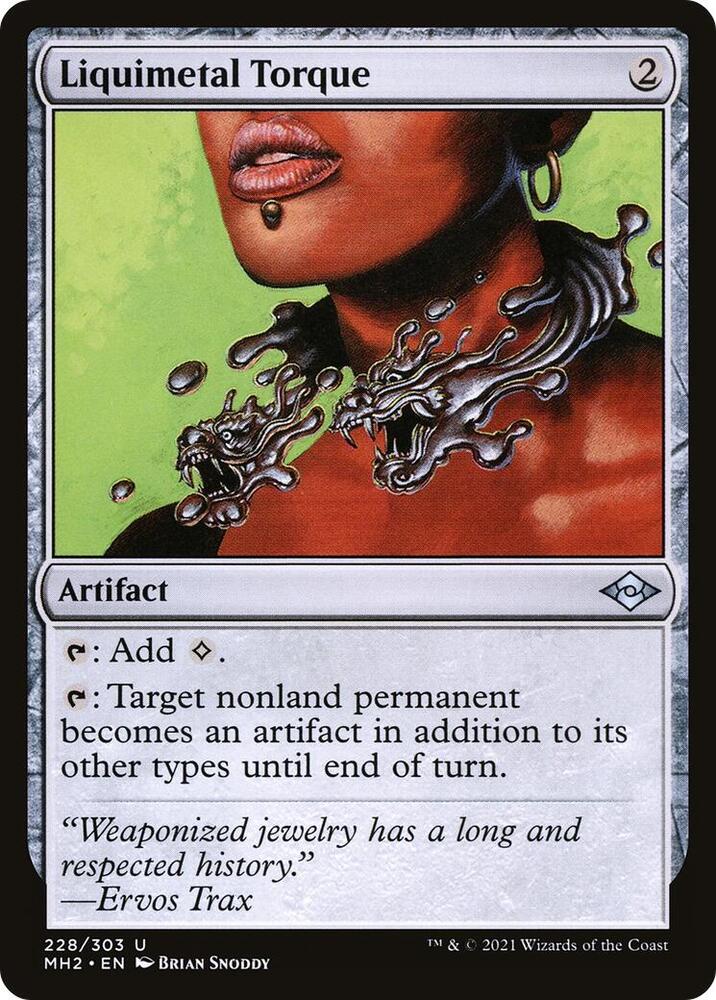 Liquimetal Torque 228 card from Modern Horizons 2