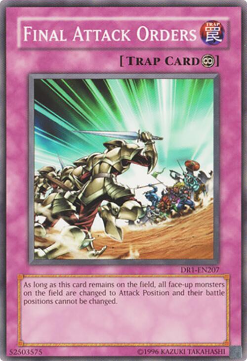 Final Attack Orders DR1-EN207 card from Dark Revelation Volume 1