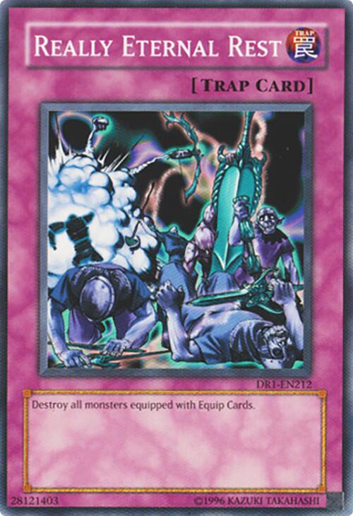 Really Eternal Rest DR1-EN212 card from Dark Revelation Volume 1