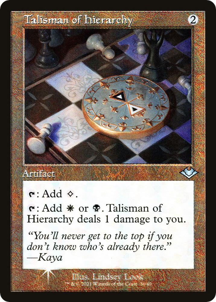 Talisman of Hierarchy (Retro Frame) 36 card from Modern Horizons