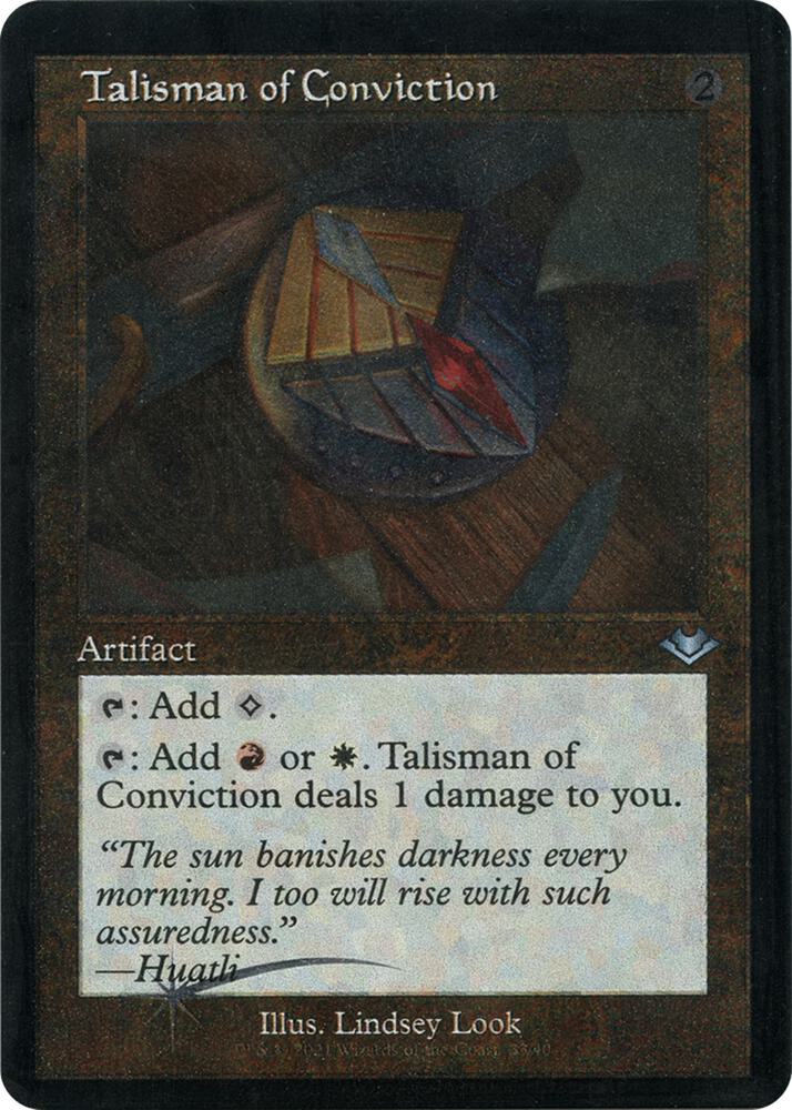 Talisman of Conviction (Retro Frame) (Foil Etched) 33 card from Modern Horizons