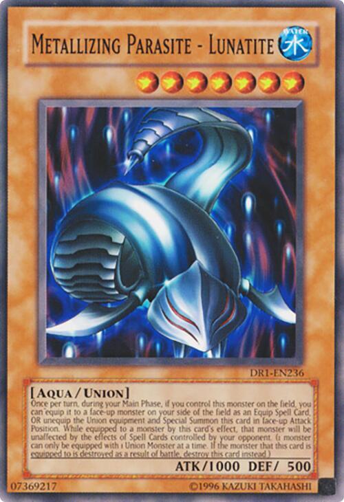 Metallizing Parasite - Lunatite DR1-EN236 card from Dark Revelation Volume 1