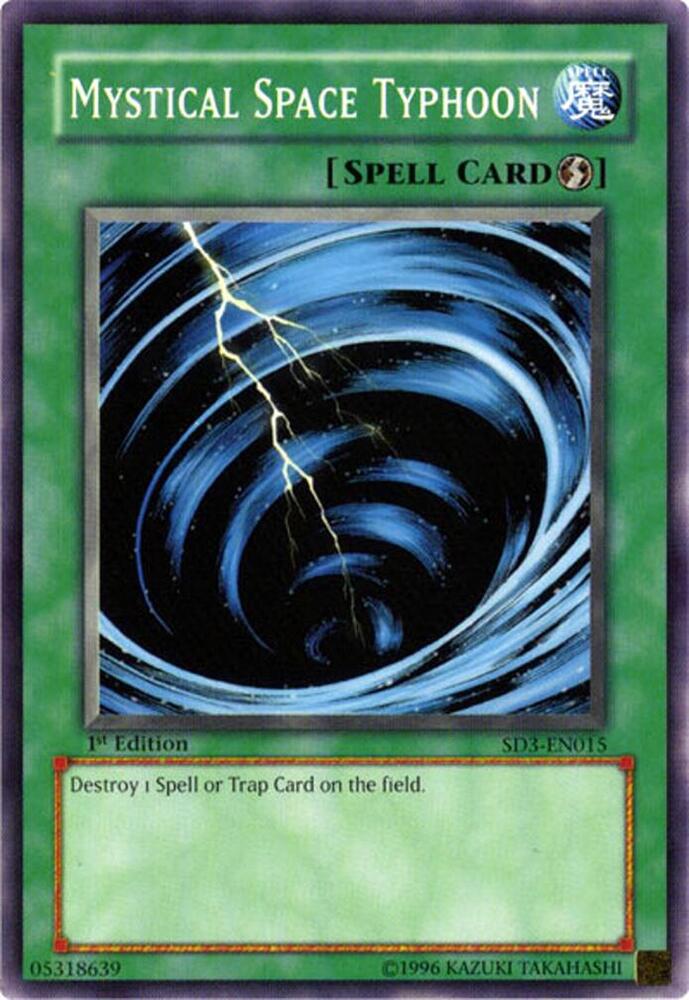 Mystical Space Typhoon SD3-EN015 card from Structure Deck: Blaze of Destruction