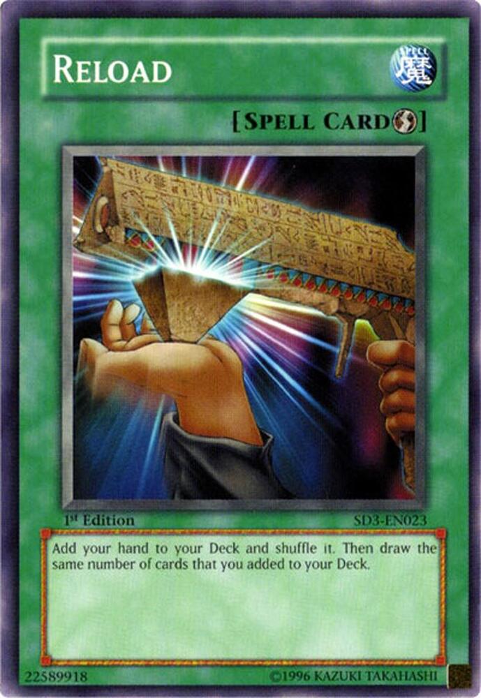 Reload SD3-EN023 card from Structure Deck: Blaze of Destruction