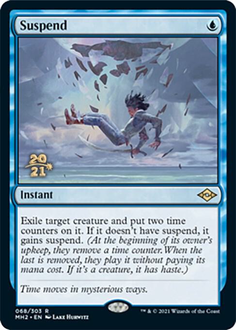 Suspend 68 card from Prerelease Cards
