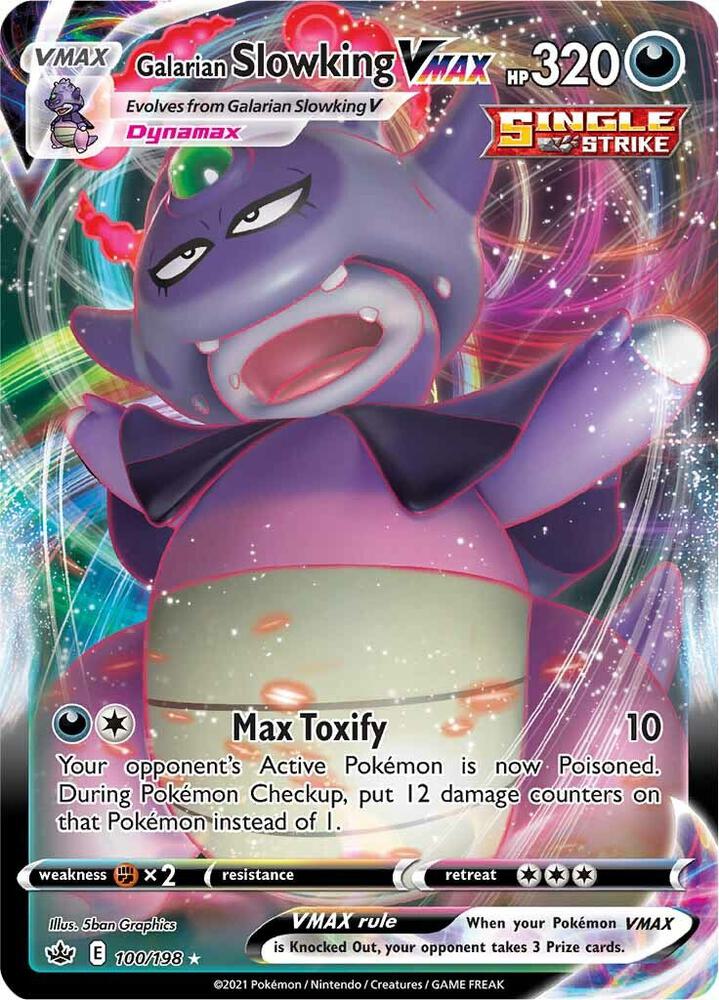 Galarian Slowking VMAX 100/198 card from SWSH06: Chilling Reign