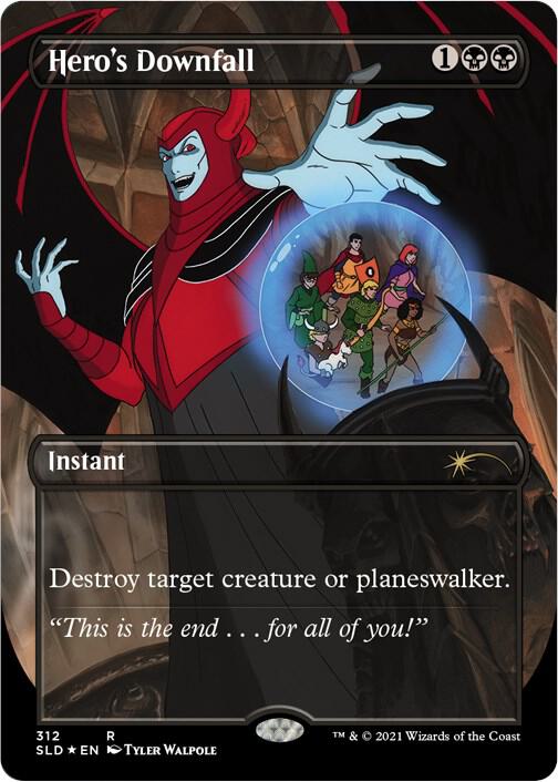 Hero's Downfall 312 card from Secret Lair Drop Series