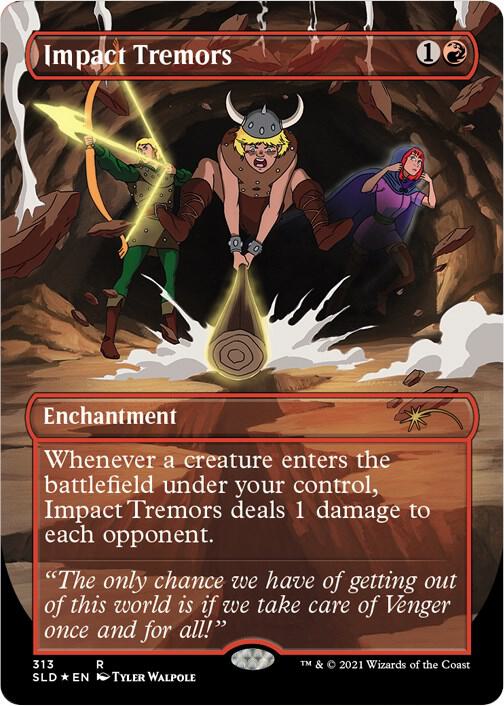 Impact Tremors 313 card from Secret Lair Drop Series