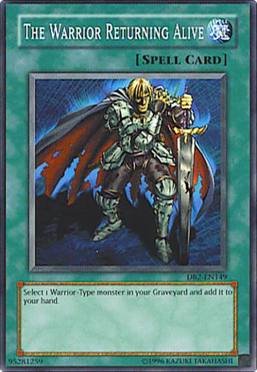 The Warrior Returning Alive DB2-EN149 card from Dark Beginning 2