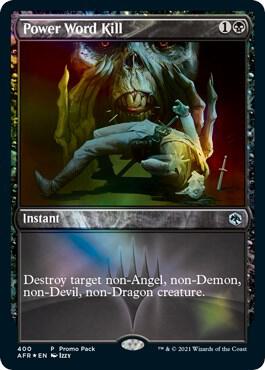 Power Word Kill 400 card from Promo Pack: Adventures in the Forgotten Realms