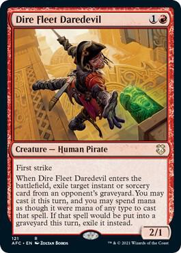 Dire Fleet Daredevil 121 card from Commander: Adventures in the Forgotten Realms