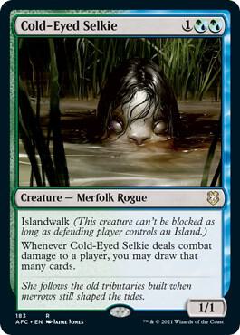 Cold-Eyed Selkie 183 card from Commander: Adventures in the Forgotten Realms