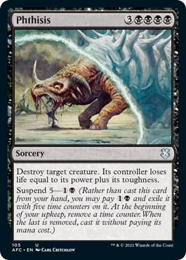 Phthisis 105 card from Commander: Adventures in the Forgotten Realms
