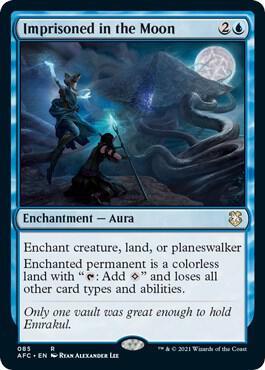Imprisoned in the Moon 85 card from Commander: Adventures in the Forgotten Realms