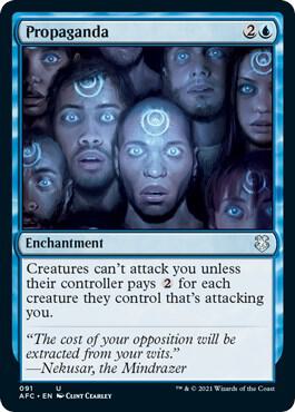 Propaganda 91 card from Commander: Adventures in the Forgotten Realms