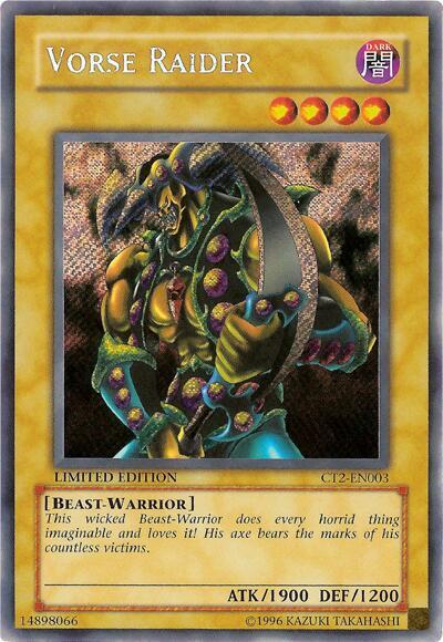 Vorse Raider CT2-EN003 card from 2005 Collectors Tin