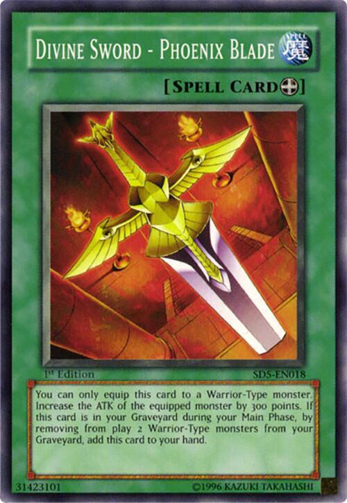 Divine Sword - Phoenix Blade SD5-EN018 card from Structure Deck: Warrior's Triumph