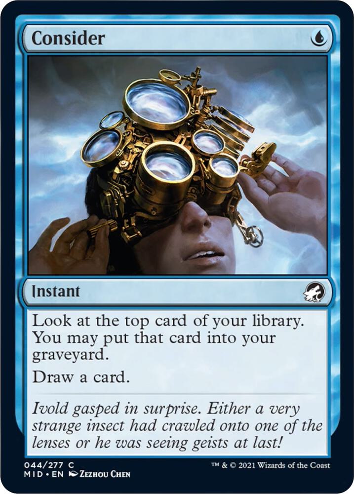 Consider 44 card from Innistrad: Midnight Hunt