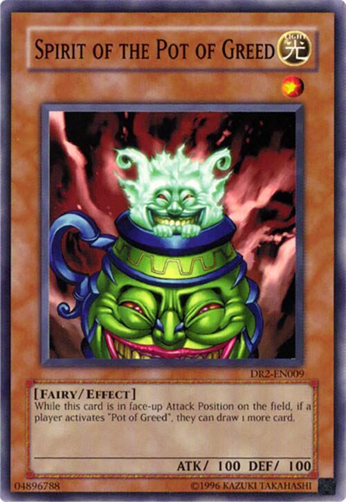Spirit of the Pot of Greed DR2-EN009 card from Dark Revelation Volume 2