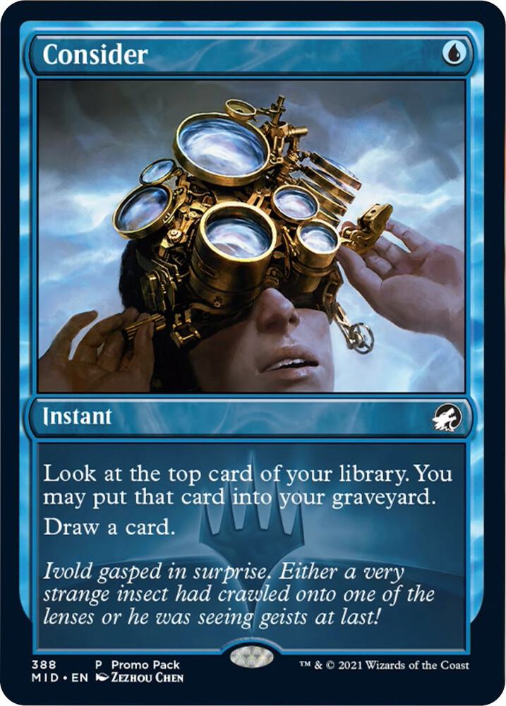 Consider 388 card from Promo Pack: Innistrad: Midnight Hunt