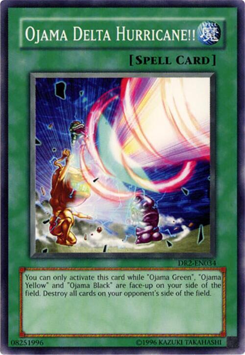 Ojama Delta Hurricane!! DR2-EN034 card from Dark Revelation Volume 2