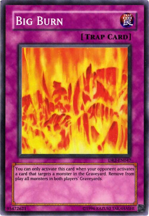 Big Burn DR2-EN047 card from Dark Revelation Volume 2