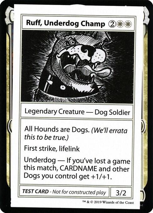 Ruff, Underdog Champ (No PW Symbol) card from Mystery Booster: Convention Edition Exclusives
