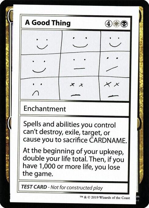 A Good Thing (No PW Symbol) card from Mystery Booster: Convention Edition Exclusives