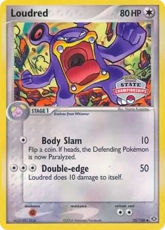 Loudred 35/106 (State Championships) 035/106 card from League & Championship Cards