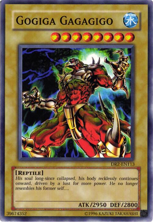 Gogiga Gagagigo DR2-EN113 card from Dark Revelation Volume 2