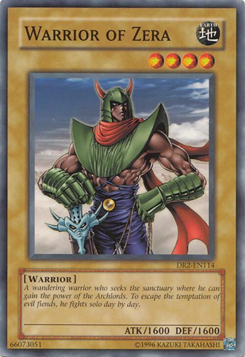 Warrior of Zera DR2-EN114 card from Dark Revelation Volume 2