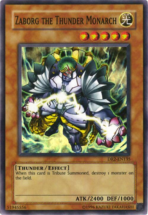 Zaborg the Thunder Monarch DR2-EN135 card from Dark Revelation Volume 2