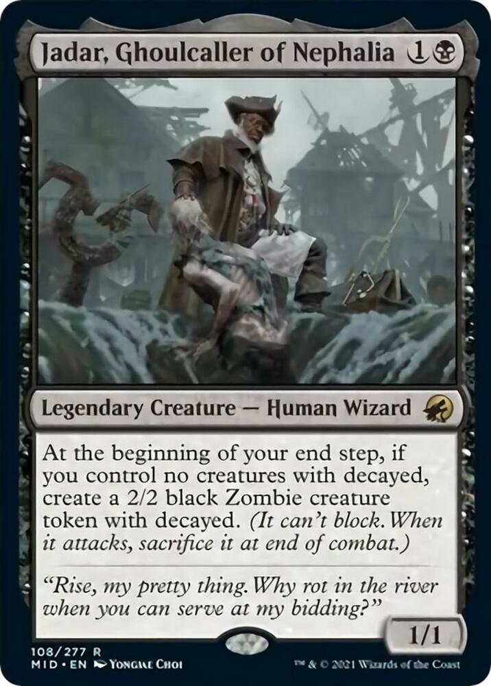 Jadar, Ghoulcaller of Nephalia 108 card from Innistrad: Midnight Hunt