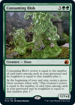 Consuming Blob 177 card from Innistrad: Midnight Hunt