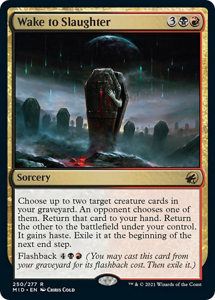 Wake to Slaughter 250 card from Innistrad: Midnight Hunt