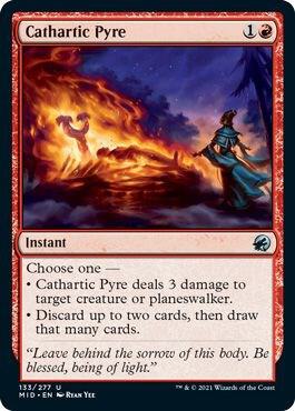 Cathartic Pyre 133 card from Innistrad: Midnight Hunt