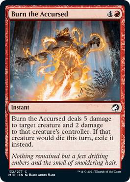 Burn the Accursed 132 card from Innistrad: Midnight Hunt